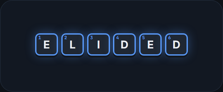 ELIDED spelled in six numbered tiles, the example's last frame
