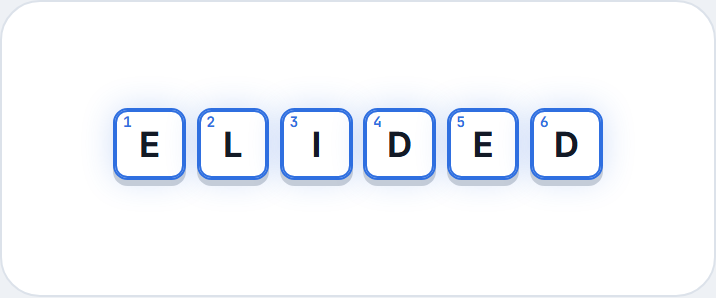 ELIDED spelled in six numbered tiles, the example's last frame
